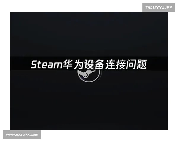 快速掌握手机STEAM应用程序的技巧与实用功能指南 快速掌握手机STEAM应用程序的技巧与实用功能指南